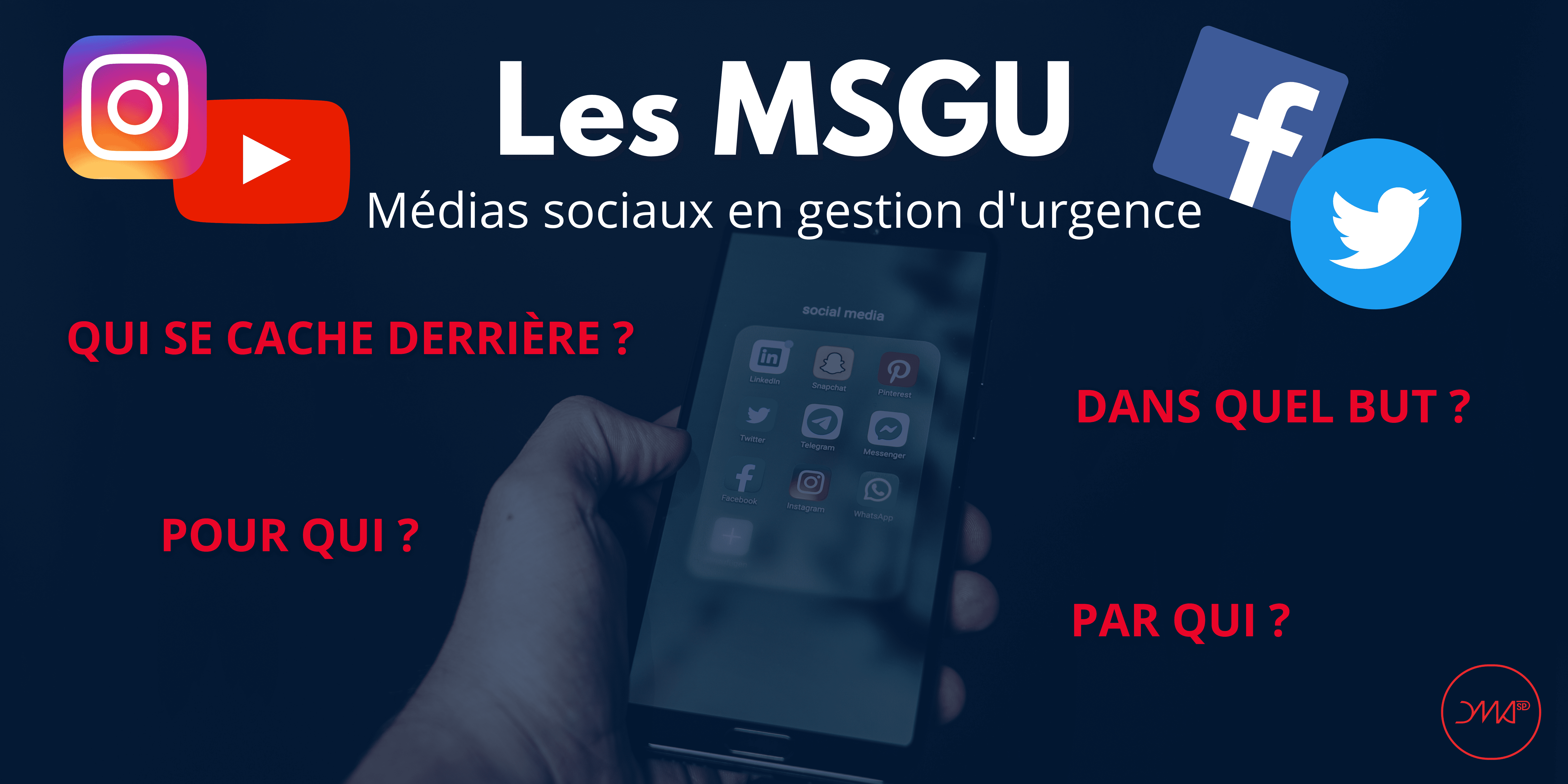 MSGU : les médias sociaux en gestion d'urgence - DMASP